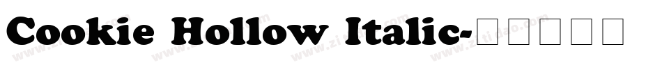Cookie Hollow Italic字体转换